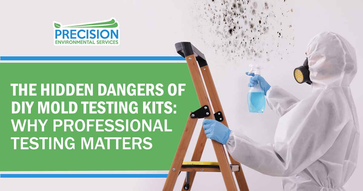 Image of a woman in a protective suit and rubber gloves using mold remover, featuring Precision Environmental Services and highlighting the hidden dangers of DIY mold testing kits and the importance of professional testing.